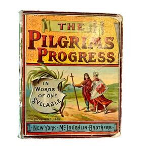 The Pilgrims Progress Words of One Syllable Book McLoughlin Bro. Godolphin 1884